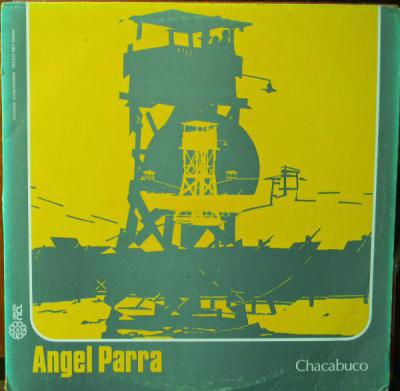 Ángel Parra, “Chacabuco”, 1975