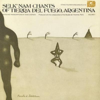Selk'nam ‎Chants, Vol. 2‎