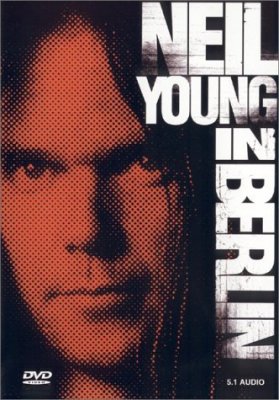 Neil young berlin