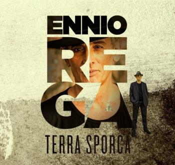 Ennio Rega - Terra Sporca (2017, CD)