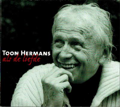Toon Hermans – Als De Liefde