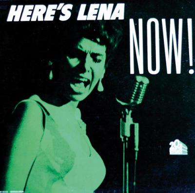 Here's Lena Now!