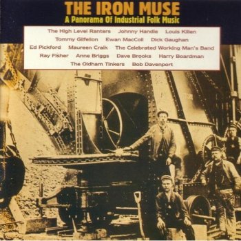 The Iron Muse - A Panorama of Industrial Folk Music