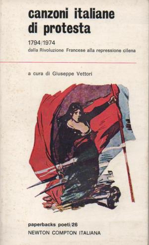 Canzoni italiane di protesta, 1794-1974