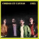 Cordas et Cannas
