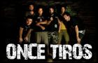 Once Tiros
