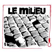 Le Milieu