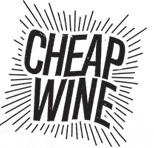 Cheap Wine Cheap Wine