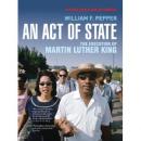 An Act of State: The Execution of Martin Luther King