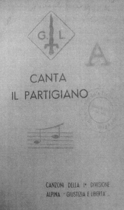  L'edizione clandestina del 1944 del libretto “Canta partigiano!”