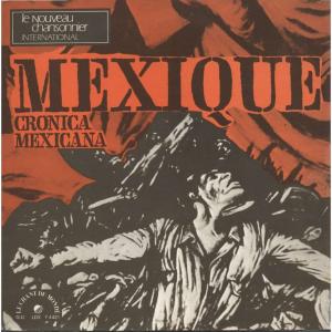 Mexique – Cronica mexicana
