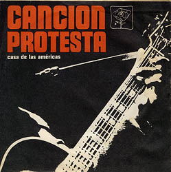 Canción protesta. Casa de las Américas