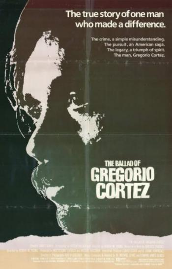 The ‎Ballad of Gregorio Cortez‎