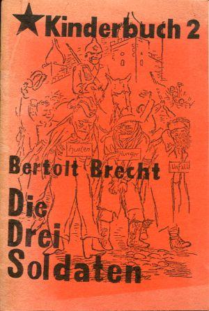 Die drei Soldaten. Ein Kinderbuch