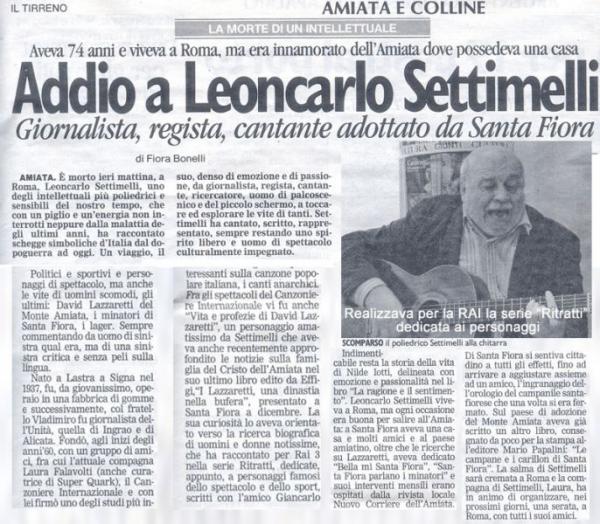 Leoncarlo Settimelli, Lastra a Signa, 1937 – Roma, 26 aprile 2011