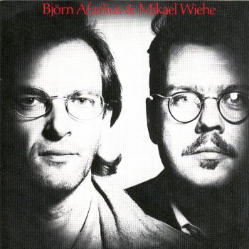 Björn Afzelius & Mikael Wiehe
