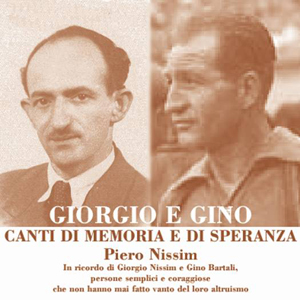 Giorgio e Gino - Canti di memoria e di speranza