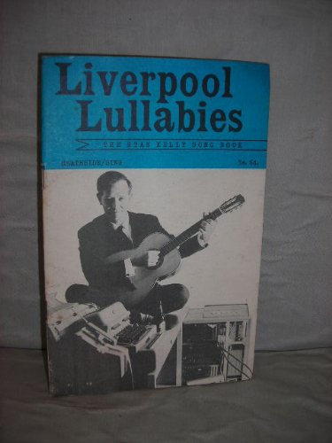 Liverpool Lullabies, The Stan Kelly Songbook