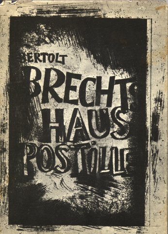 Bertolt Brechts Hauspostille