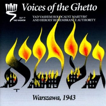 “Voices Of The Ghetto. Warszawa, 1943”