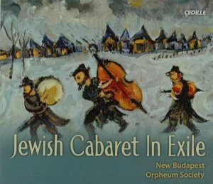 Jewish Cabaret In Exile