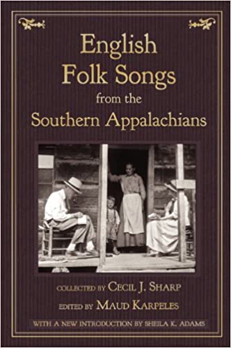 English Folk Songs in the Southern Appalachians