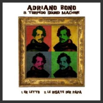 Adriano Bono e Torpedo Sound Machine