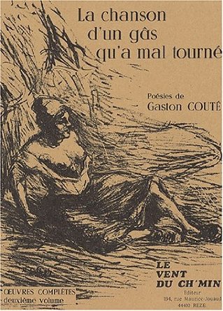 La chanson d'un gâs qu'a ‎mal tourné