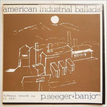 American Industrial Ballads