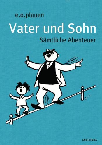 Vater und Sohn di Erich Ohser