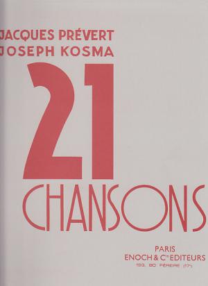 Prévert / Kosma, 21 Chansons