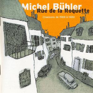 Rue de la Roquette - Chansons de 1969 à 1980