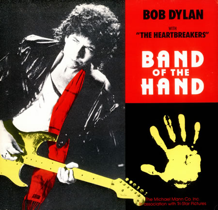 Bob Dylan Band of the Hand