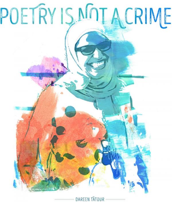 Dareen Tatour - Poetry is not a crime