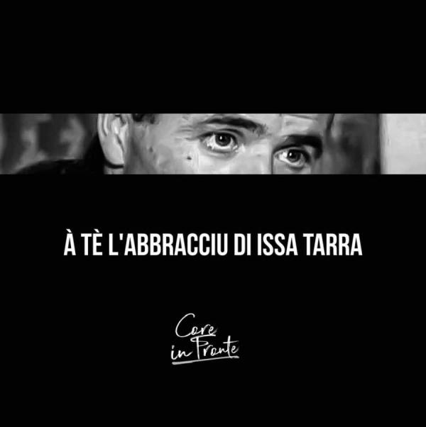 A te l'abbracciu di issa tarra