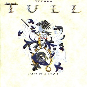 Jethro Tull Crest of a Knave