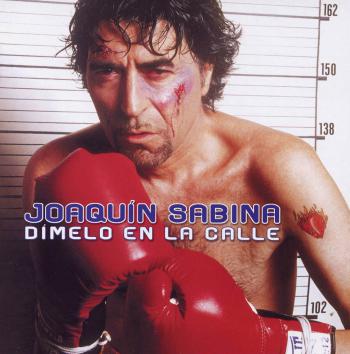 Joaquin Sabina-Dimelo En La Calle-Frontal
