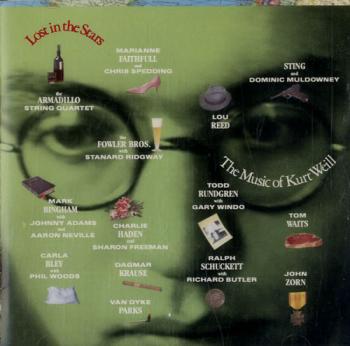 Lost in the Stars – The Music of Kurt Weill, compilation del 1985 curata da Hal Willner e John Telfer,
