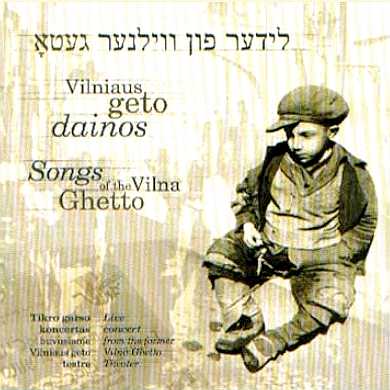 Vilniaus Geto Dainos