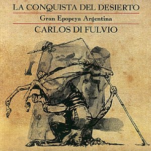 La Conquista del Desierto