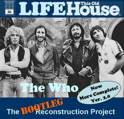 Lifehouse Bootleg, un recente tentativo di ricostruzione filologica dell'originario progetto di Pete  Townshend]]