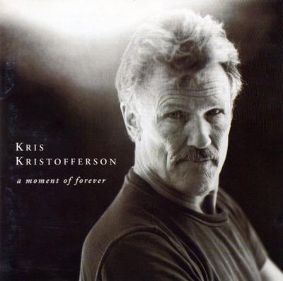 Kris Kristofferson – A Moment Of Forever