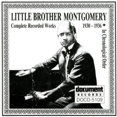 Little Brother Montgomery - Complete Recorded Works In Chronological Order 1930-1936