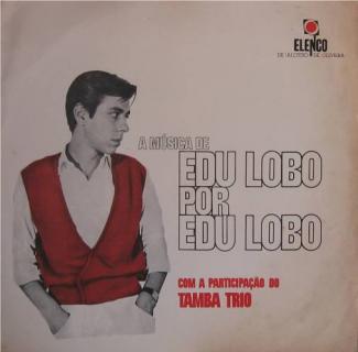 A musica de Edu Lobo por Edu Lobo