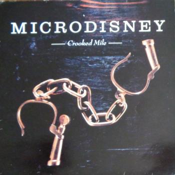 Microdisney – Crooked Mile (1987, Vinyl) Microdisney – Crooked Mile (1987, Vinyl)