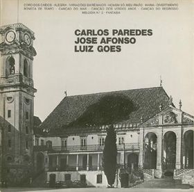 Carlos Paredes, José Afonso, Luiz Goes