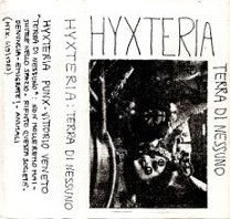 Hyxteria Terra Di Nessuno (1983, Cassette)