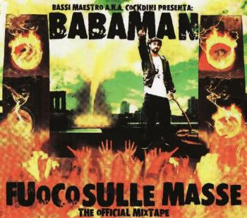 Fuoco Sulle Masse The Official Mixtape