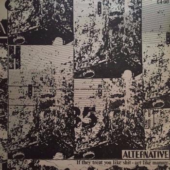 If They Treat You Like Shit - Act Like Manure.