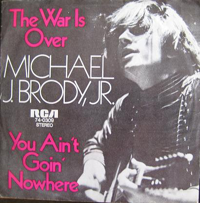 The War Is Over / You Ain't Going Nowhere